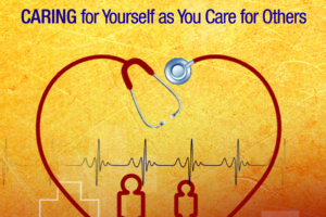 Self-Care for the Healthcare Professional